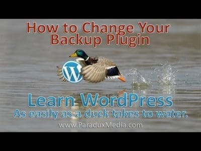 Video thumbnail for youtube video WordPress Tutorial: How to Change Your Backup Plugin [VIDEO] - Paradux Media Group