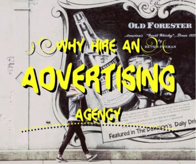 Why Hire an Advertising Agency